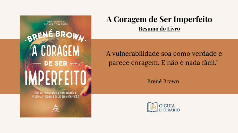 Capa do livro A Coragem de Ser Imperfeito de Brené Brown com fundo claro e tipografia inspiradora.