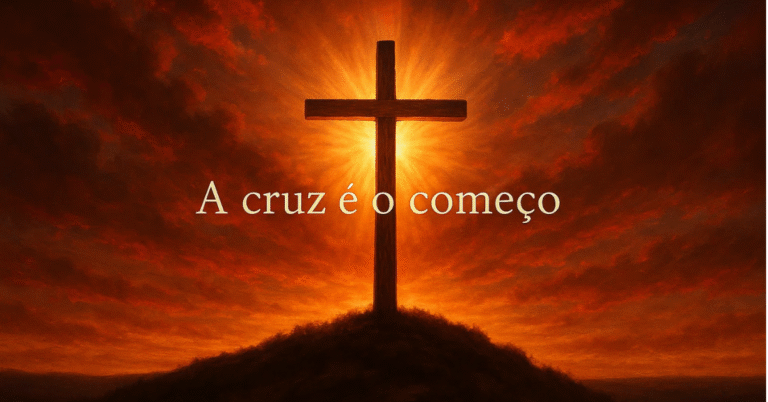 Café com Deus Pai – A Mensagem da Cruz