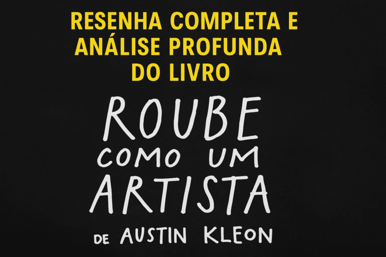 Capa do livro Roube como um Artista - Austin Kleon